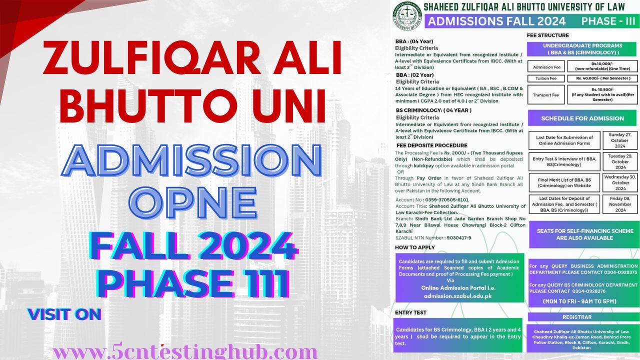 Admission open in Zulfiqar Ali Bhutto University of law Karachi 2024